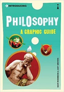 Philosophy A Graphic Guide 