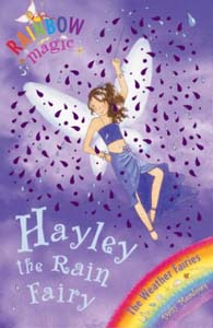 Rainbow Magic : Hayley The Rain Fairy Book 14