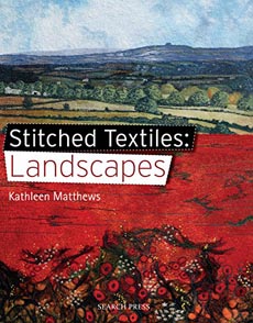 Stitched Textiles: Landscapes 