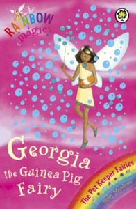 Rainbow Magic Georgia The Guinea Pig Fairy Book 31