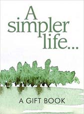 A Simpler Life (A Giftbook)