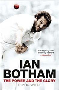 Ian Botham The Power and The Glory