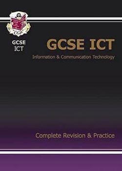 GCSE ICT Complete Revision & Practice