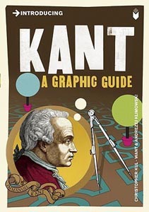 Introducing Kant: A Graphic Guide