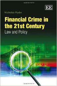 Financial Crime in The 21st Century Law and Policy