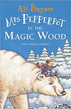 Mrs Pepperpot in the Magic Wood