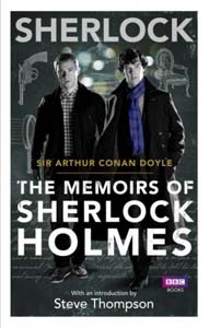 Sherlock The Memoirs of Sherlock Holmes