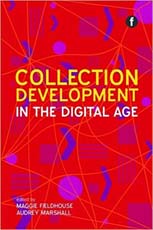 Collection Development in The Digital Age