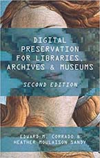 Digital Archives : Management, Use and Access