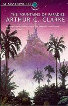Arthur C. Clarke The Fountains of Paradise