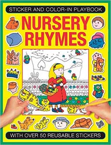 Nursery Rhymes (Sticker and Colour-In Playbook)