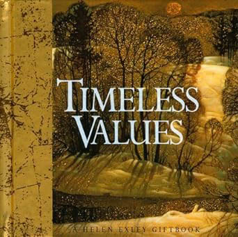 Timeless Values (A Helen Exley Gift Book)