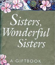 Sisters, Wonderful Sisters ( A Giftbook)