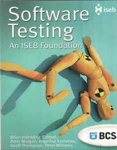 Software Testing: An ISEB Foundation
