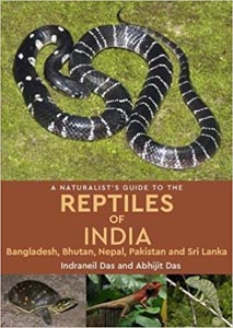 A Naturalists Guide to The Reptiles of India