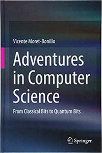 Adventures in Computer Science: From Classical Bits to Quantum Bits
