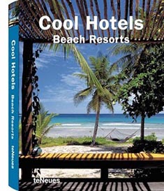 Cool Hotels Beach Resorts