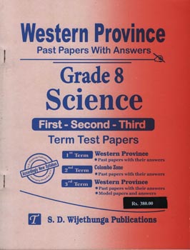 Western Province Past Papers with Answers Grade 8 Science (First - Second - Third) Term Test Papers
