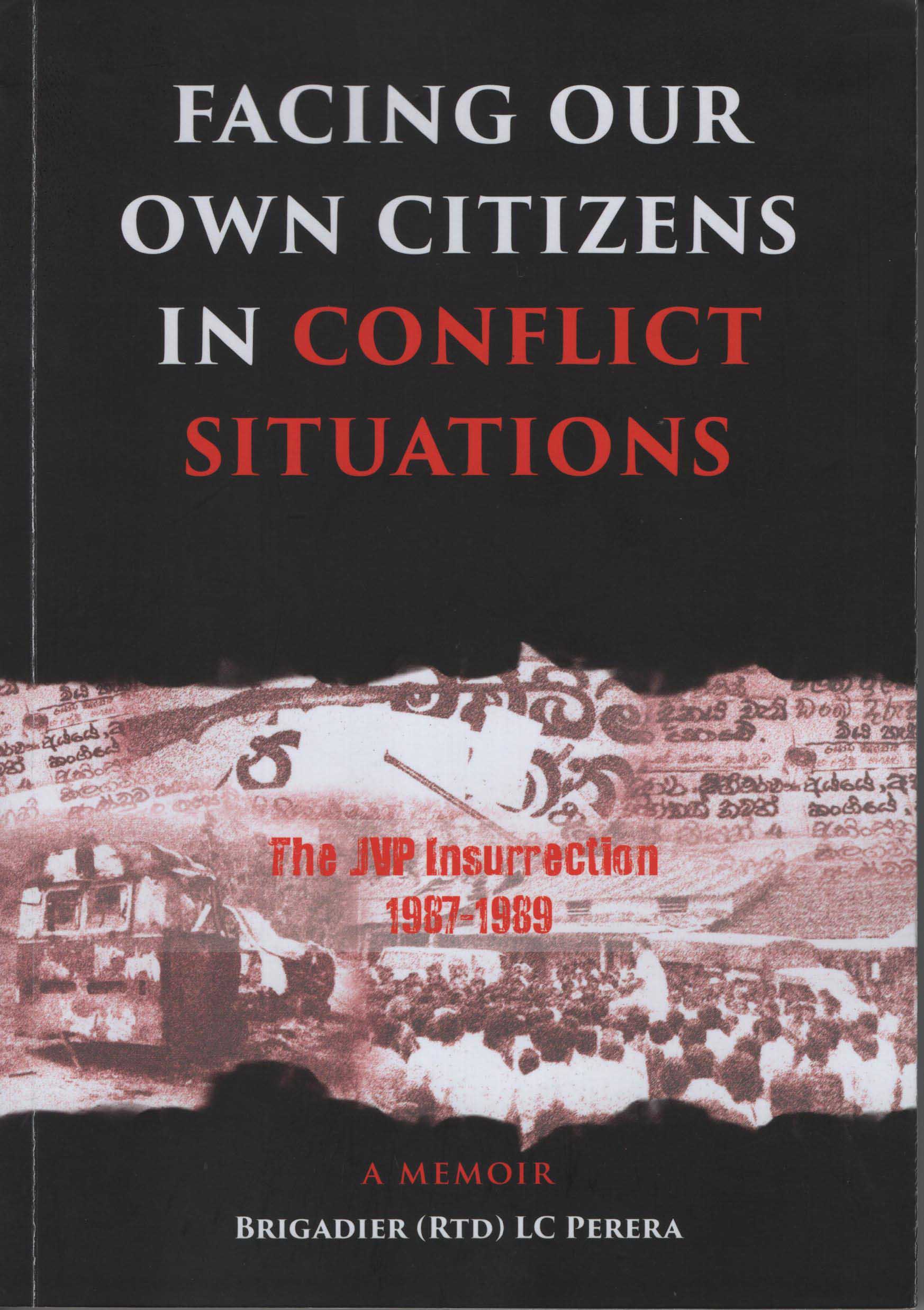 Facing our Own Citizens in Conflict Situations