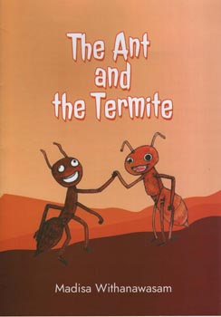 The Ant and The Termite