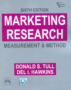 Marketing Research : Measurement and Method