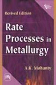Rate Processes in Metallurgy