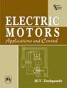 Electric Motors Applications and Control