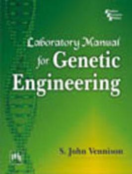 Laboratory Manual for Genetic Engineering