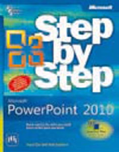 Microsoft Powerpoint 2010 Step by Step