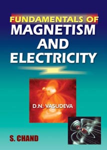 Fundamentals of Magnetism and Electricity