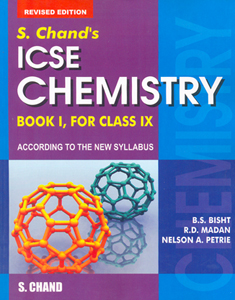 S.Chands ICSE Chemistry Book I for Class IX
