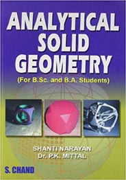 Analytical Solid Geometry for B.Sc and B.A Students