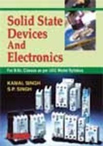 Solid State Devices and Electronics for B.SC Classes as Per UGC Model Syllabus