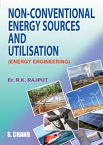 Non-Conventional Energy Sources and Utilisation
