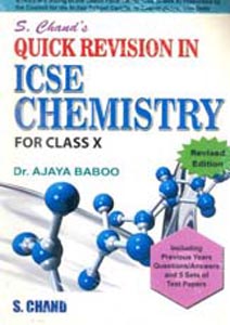 Quick Revision in ICSE Chemistry for Class X
