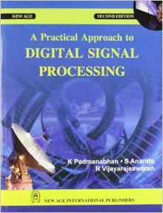 A Practical Approach to Digital Signal Processing