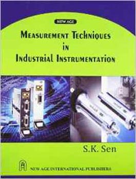 Measurement Techniques in Industrial Instrumentation