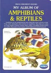 My Album Of Amphibians and Reptiles