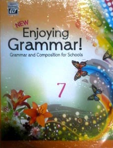 New Enjoying Grammar : Grammar and Composition for Schools 7