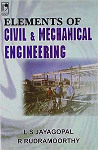 Elements of Civil & Mechanical Engineering