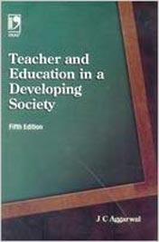 Teacher And Education In A Developing Society