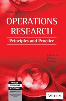 Operations Research: Principles And Practice