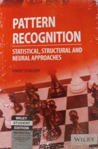 Pattern Recognition Statistical Structural and Neural Approaches