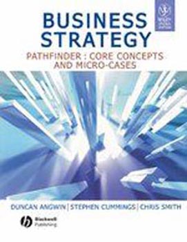Business Strategy Pathfinder: Core Concepts and Micro Cases