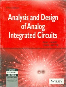 Analysis and Design Of Analog Integrated Circuits [International Student Version]