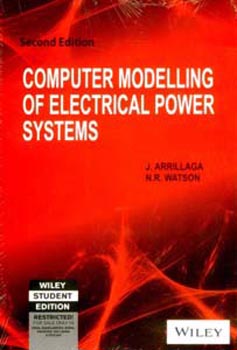 Computer Modelling Of Electrical Power Systems