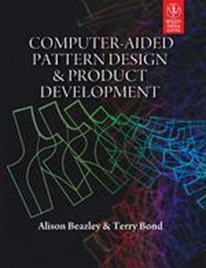Computer Aided Pattern Desing and Product Development