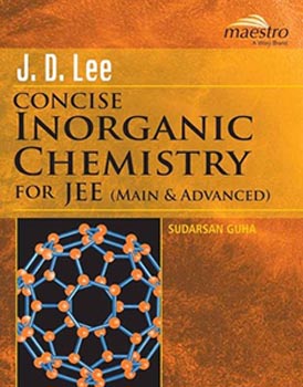 Concise Inorganic Chemistry For Jee (Main and Advanced)