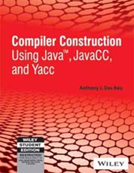Compiler Construction Using Java ,  Javacca And Yacc