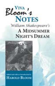 Viva Bloom's Notes : A Midsummer Night's Dream